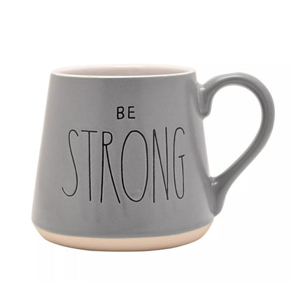 Large Serenity Mug | Be Strong